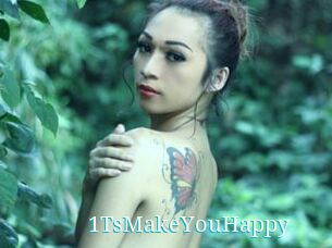 1TsMakeYouHappy