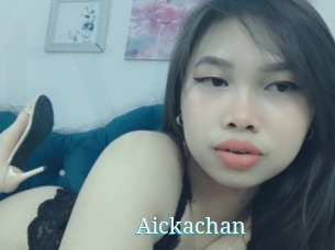 Aickachan