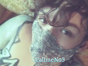 CallmeNo5