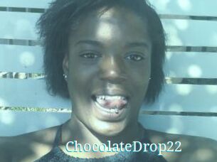 ChocolateDrop22