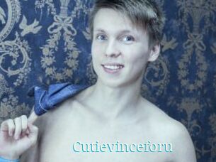 Cutievinceforu