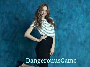 DangerouusGame