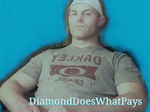 DiamondDoesWhatPays