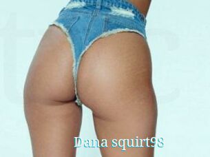 Dana_squirt98