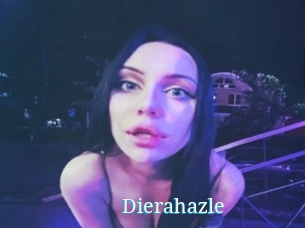 Dierahazle