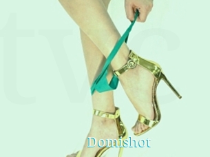 Domishot