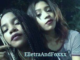 ElletraAndFoxxx