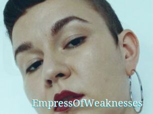 EmpressOfWeaknesses