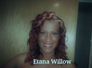 Etana_Willow