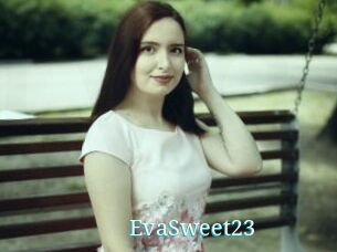 EvaSweet23