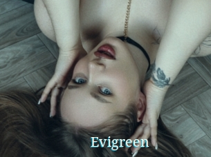 Evigreen