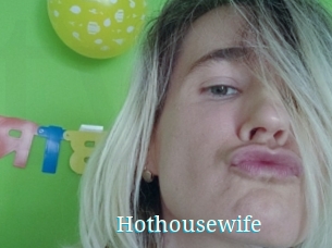 Hothousewife