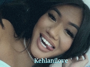 Kehlanilove