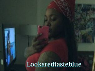 Looksredtasteblue