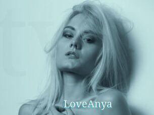 LoveAnya