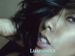Luanasexx