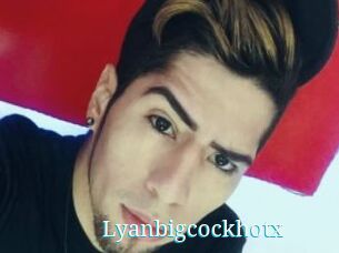 Lyanbigcockhotx