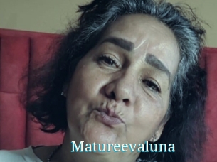 Matureevaluna