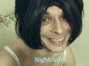 Nightcaster