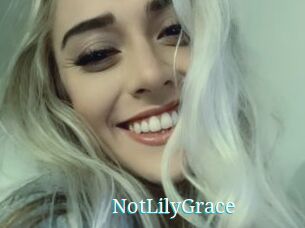 NotLilyGrace