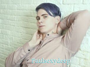 Paulsexydeep