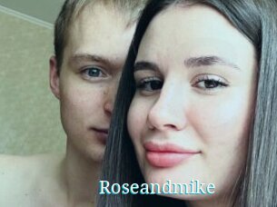 Roseandmike