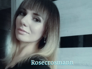 Rosecrosmann