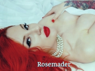 Rosemader