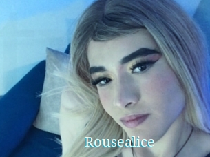 Rousealice