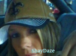 ShayDaze