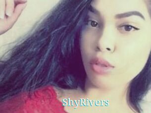 ShyRivers