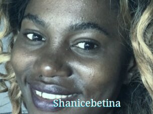 Shanicebetina