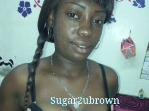 Sugar2ubrown