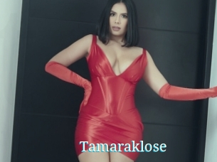 Tamaraklose