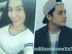 XxXPrettyAndHandsomeXxX