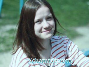 Xchatwithpretty