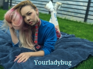 Yourladybug